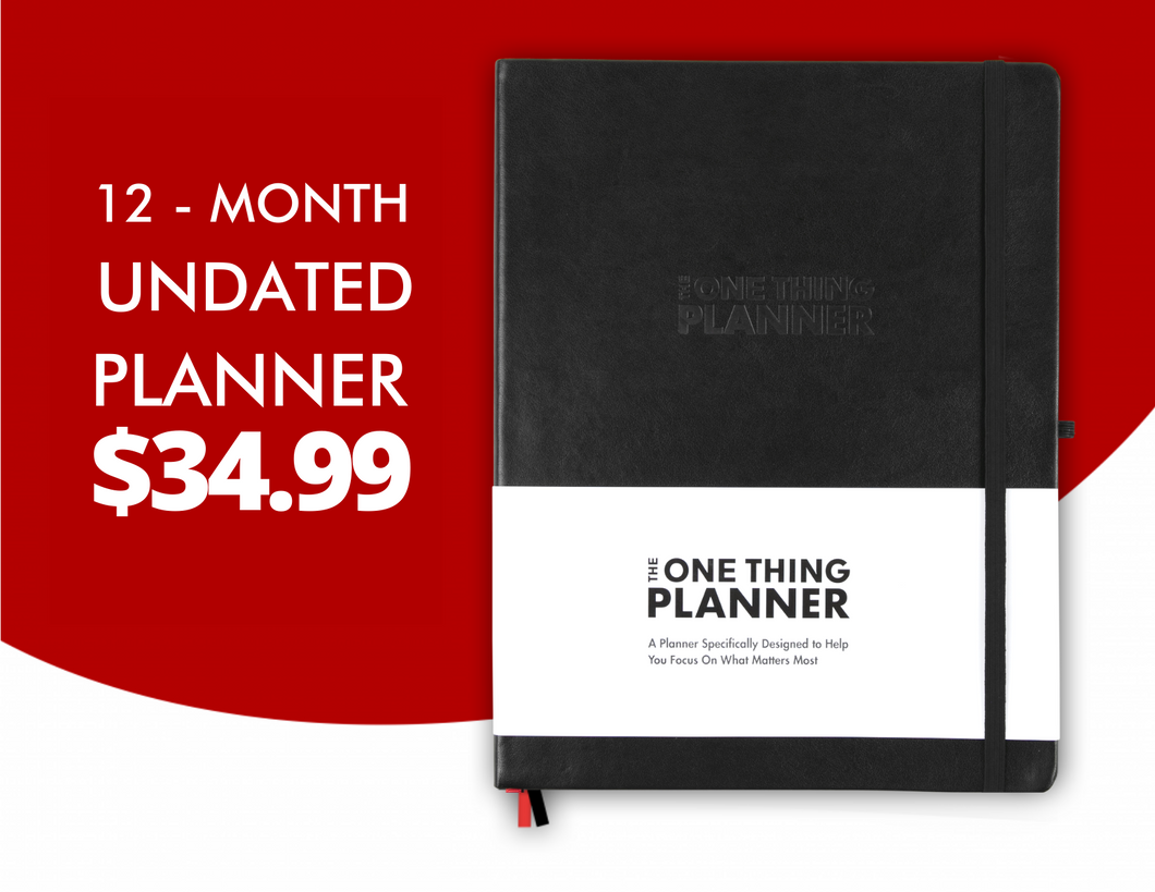 The One Thing **Undated** 12-Month Planner